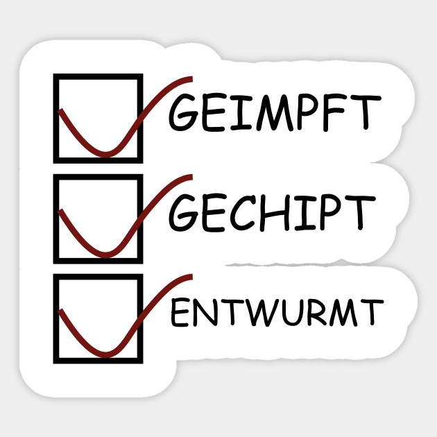 Geimpft Gechipt Entwurmt Checkliste Sticker by Ambrosius